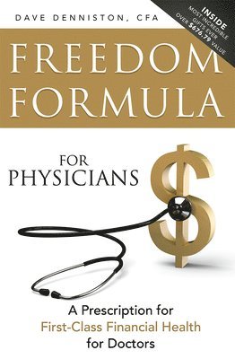 Freedom Formula For Physicians 1