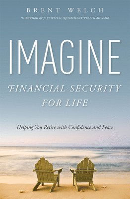 bokomslag Imagine Financial Security For Life