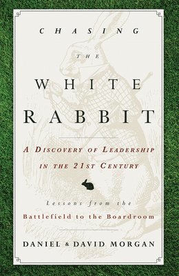 bokomslag Chasing The White Rabbit