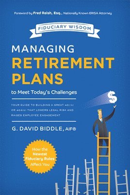 Managing Retirement Plans to Meet Today's Challenges 1