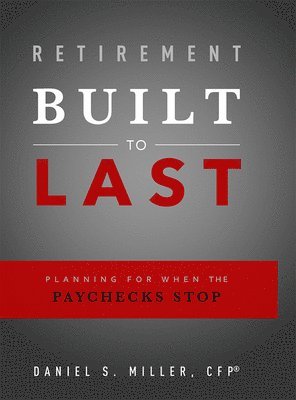 Retirement Built To Last 1