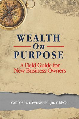 Wealth On Purpose 1