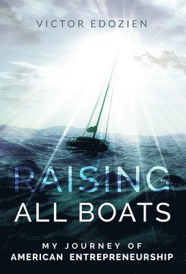 Victor Edozien - Raising All Boats, Häftad