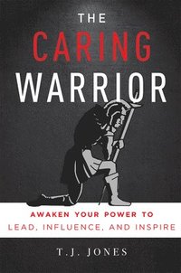 bokomslag Caring Warrior