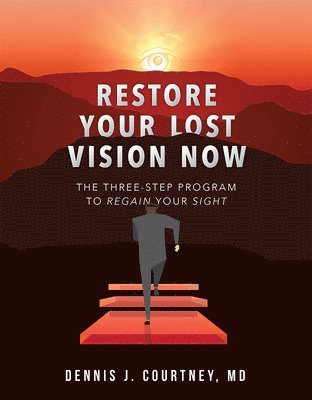 bokomslag Restore Your Lost Vision