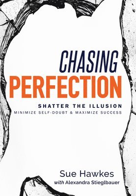 Chasing Perfection--