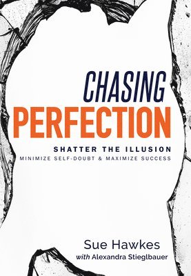 Chasing Perfection-- 1