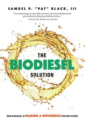 The Biodiesel Solution 1