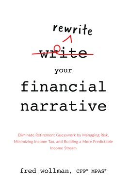 bokomslag Rewrite Your Financial Narrative