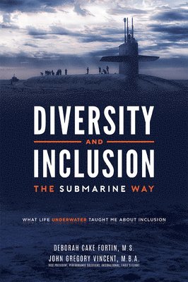 Diversity and Inclusion The Submarine Way 1
