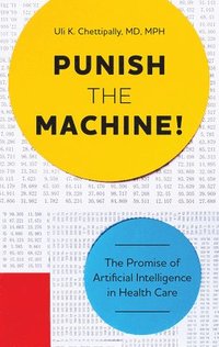 bokomslag Punish The Machine!