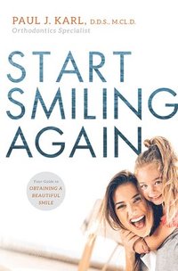 bokomslag Start Smiling Again
