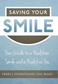 bokomslag Saving Your Smile