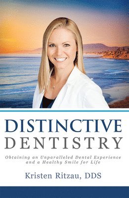 Distinctive Dentistry 1