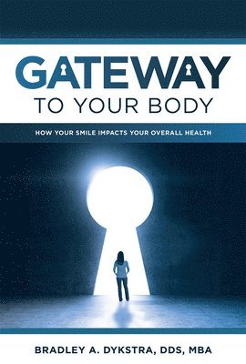 Gateway To Your Body 1