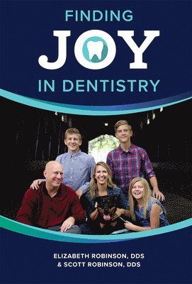 Finding Joy In Dentistry 1