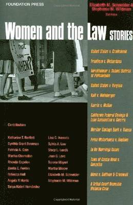 Elizabeth M. Schneider, Stephanie M. Wildman - Women and the Law Stories, Häftad