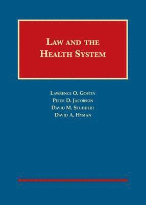 Law and the Health System 1