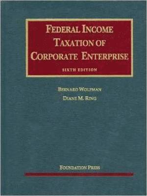 Federal Income Taxation of Corporate Enterprise