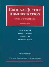 bokomslag Cases and Materials on Criminal Justice Administration