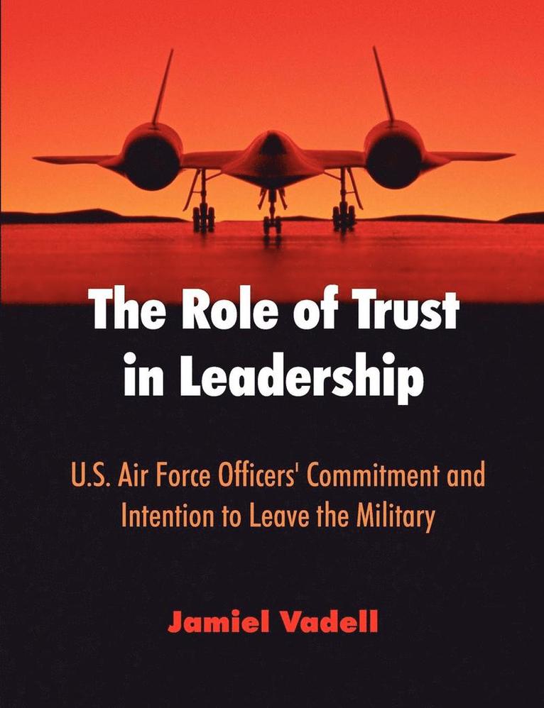 The Role of Trust in Leadership 1