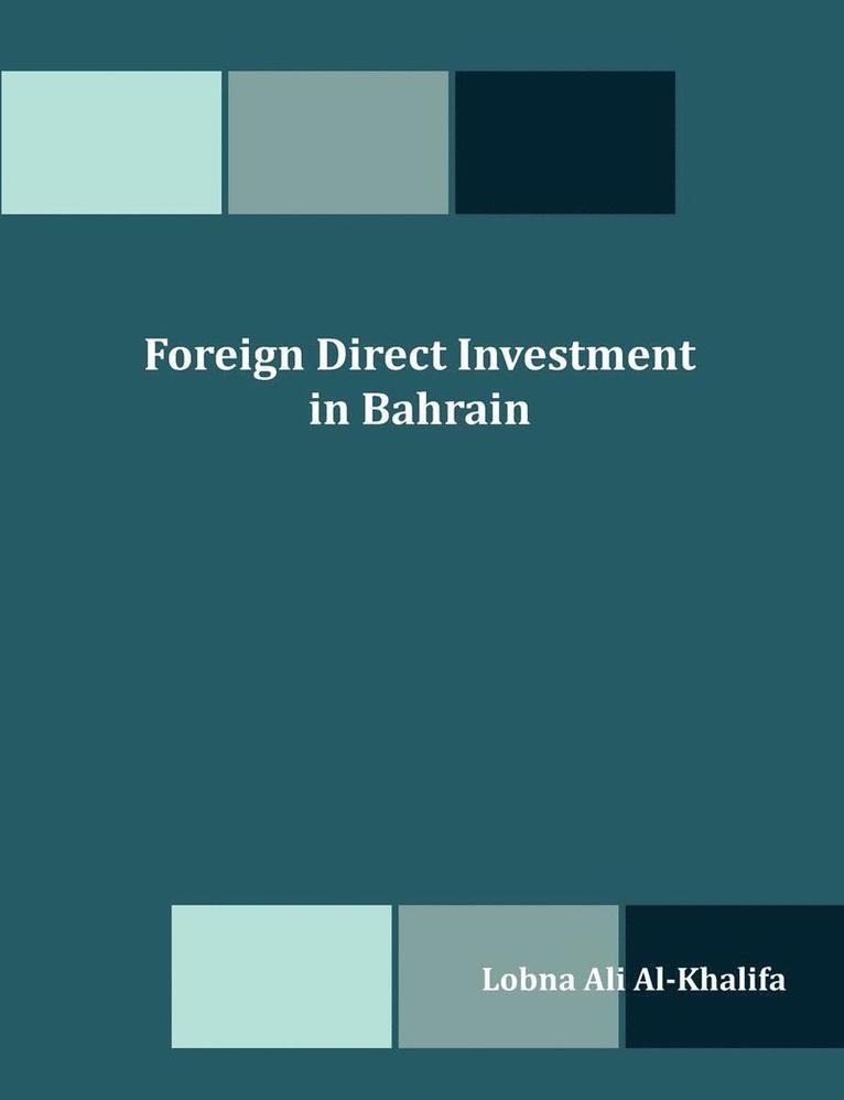 Foreign Direct Investment in Bahrain 1