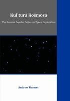 Andrew Thomas - Kul'tura Kosmosa, Häftad