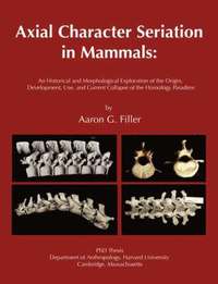 bokomslag Axial Character Seriation in Mammals