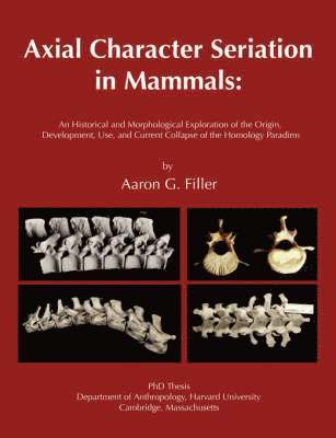 bokomslag Axial Character Seriation in Mammals