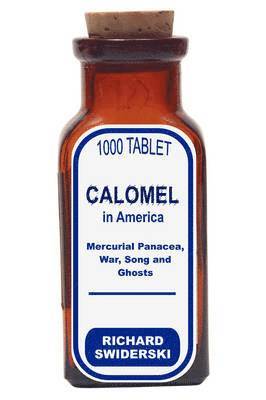 bokomslag Calomel in America