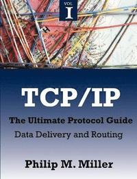 bokomslag TCP/IP - The Ultimate Protocol Guide