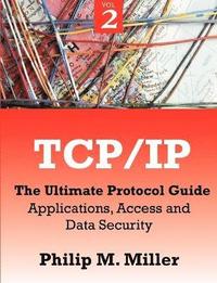 bokomslag TCP/IP - The Ultimate Protocol Guide
