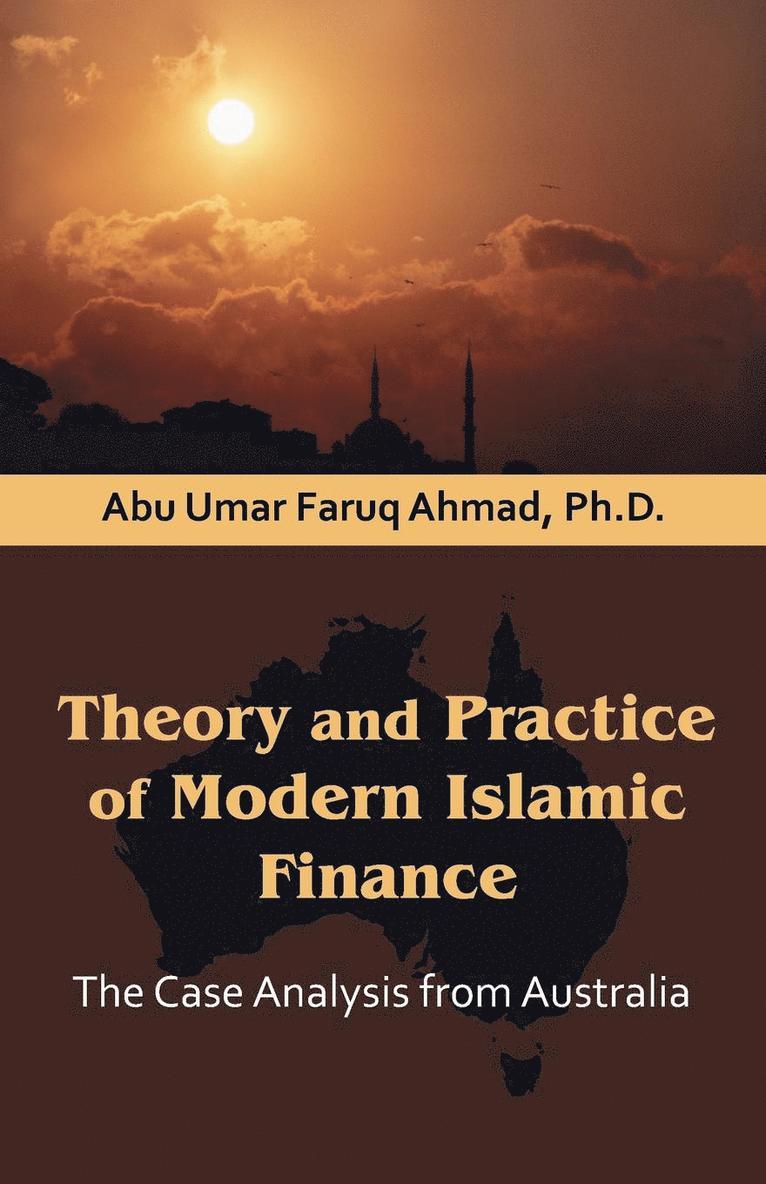 Theory and Practice of Modern Islamic Finance 1