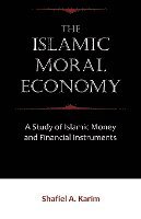 bokomslag The Islamic Moral Economy