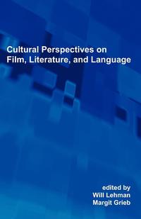 bokomslag Cultural Perspectives on Film, Literature, and Language