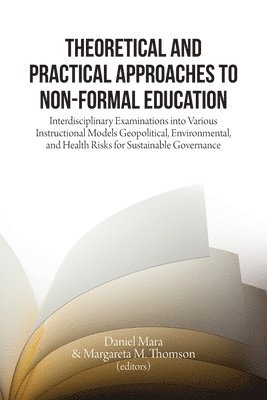 bokomslag Theoretical and Practical Approaches to Non-Formal Education