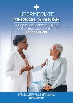 Intermediate Medical Spanish 1