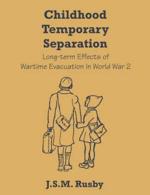 Childhood Temporary Separation 1