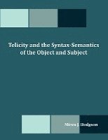 bokomslag Telicity and the Syntax-Semantics of the Object and Subject