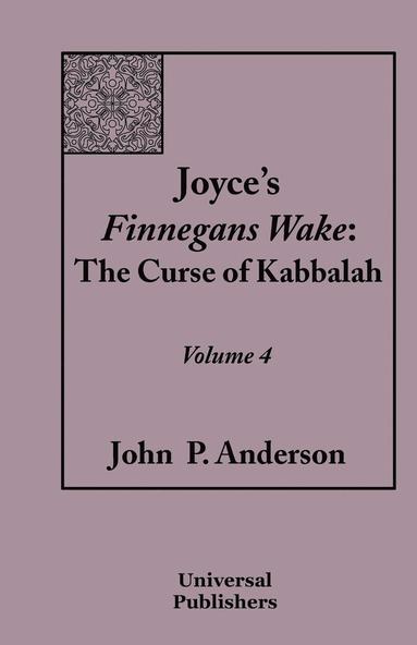 John P Anderson - Joyce's Finnegans Wake, Häftad