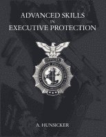 bokomslag Advanced Skills in Executive Protection