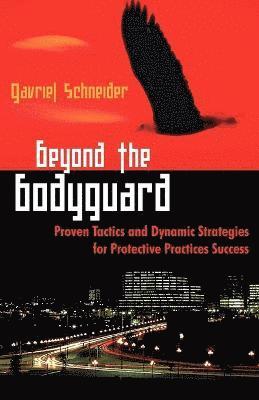 bokomslag Beyond the Bodyguard