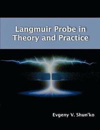 bokomslag Langmuir Probe in Theory and Practice