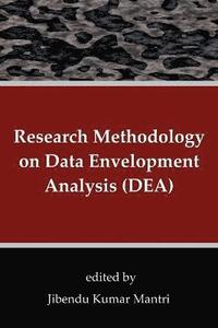 bokomslag Research Methodology on Data Envelopment Analysis (DEA)