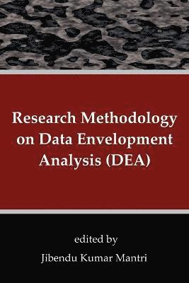 Jibendu Kumar Mantri, Jibendu Kumar Mantri - Research Methodology on Data Envelopment Analysis (DEA), Häftad. Tillgänglighet: Lägg i varukorg