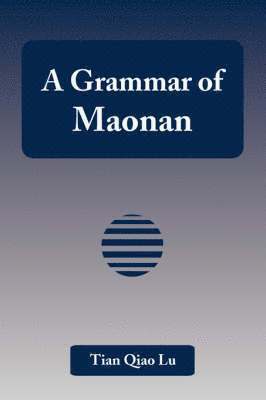 bokomslag Grammar of Maonan
