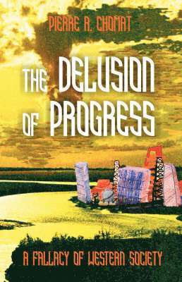 bokomslag Delusion of Progress
