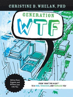 Generation WTF 1