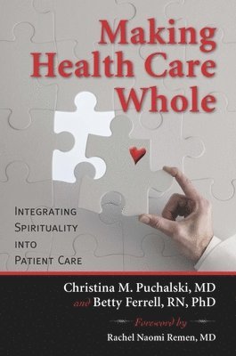 Making Health Care Whole 1