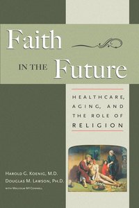 bokomslag Faith in the Future